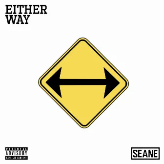 Either Way by SeanE