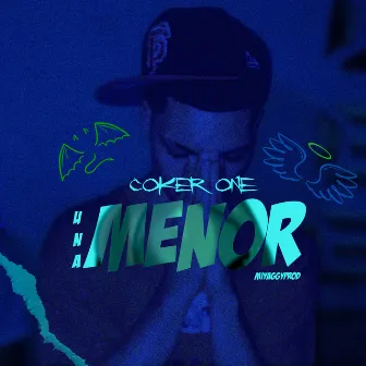 Una Menor by Coker One