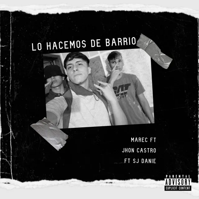 Lo Hacemos de Barrio