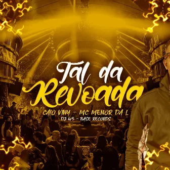 Tal da Revoada by Caio Viny