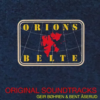 Orions Belte by Geir Bøhren