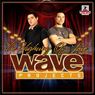 The Highway Of Love by Wave Projects