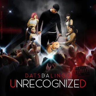 Unrecognized by DatsDaLingo