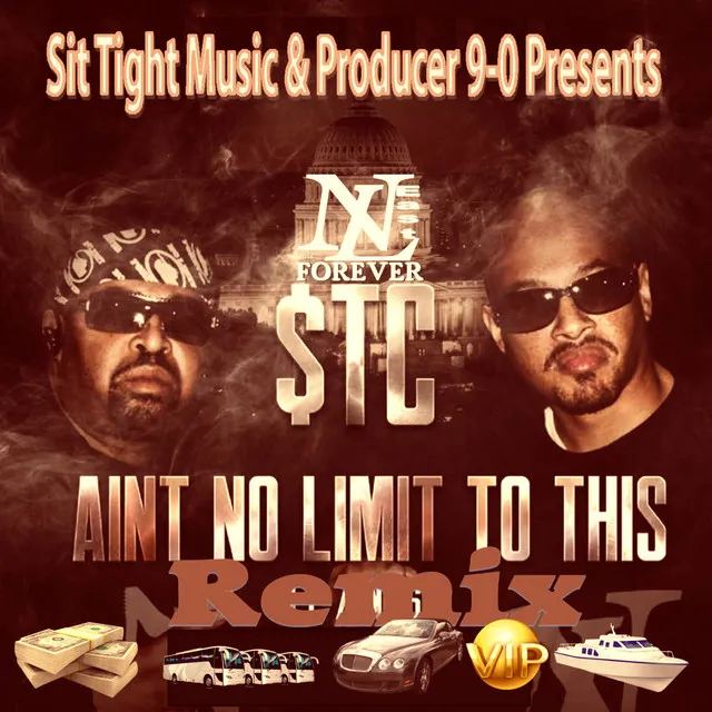 Ain't No Limit To This - Remix