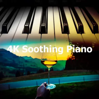 4K Soothing Piano by Piano Bliss