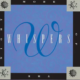 More Of The Night by The Whispers