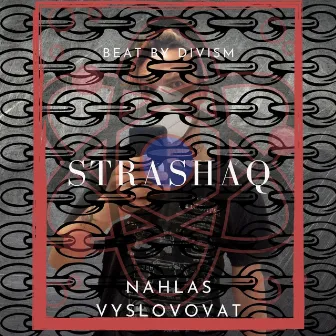 Nahlas Vyslovovat by Strashaq