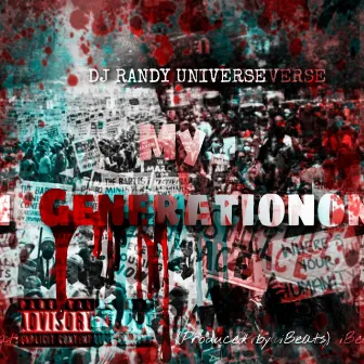 My Generation (Ori Wá Yató) by DJ Randy Universe