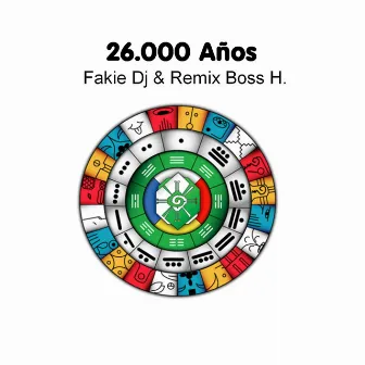 26.000 Años by Fakie Dj