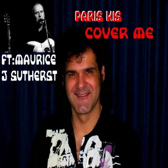 Cover Me by Paris Kis