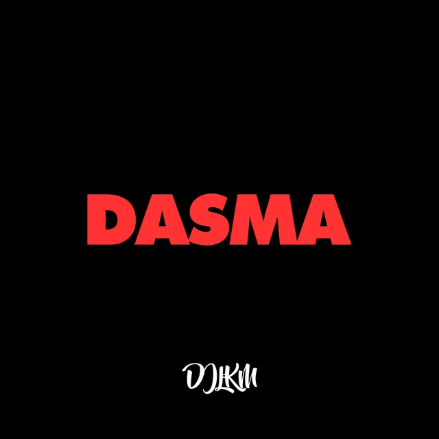 Dasma - Valle Dasmash