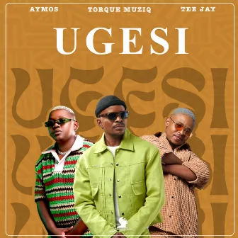 Ugesi by TorQue MuziQ