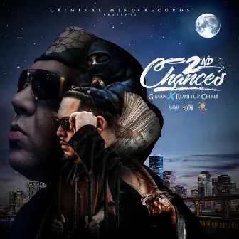 2nd Chances by Runitup Chri$