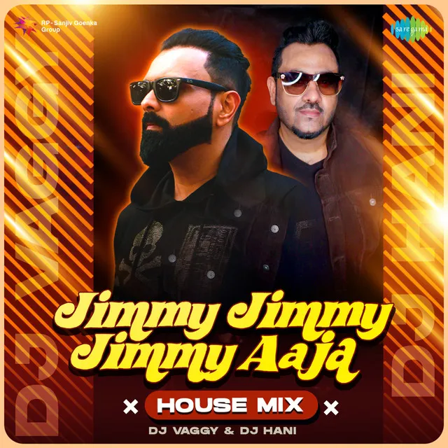 Jimmy Jimmy Jimmy Aaja (House Mix) - Single