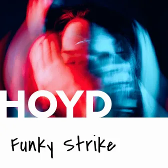 Funky Strike by Hoyd