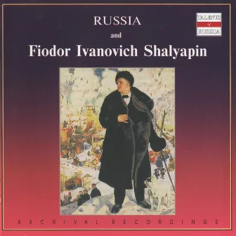 Russian and Fiodor Ivanovich Shalyapin (1910-1934) by Feodor Chaliapin