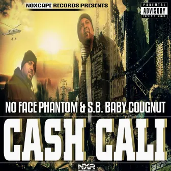 Cash Cali by S.B. Baby Cougnut