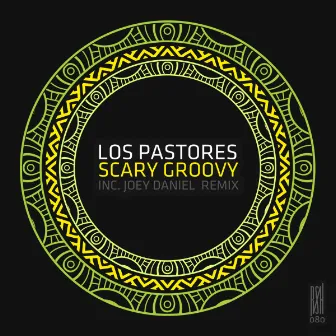 Scary Groovy by Los Pastores