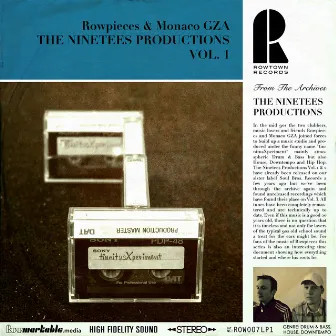 The Ninetees Productions Vol. 1 by Monaco Gza