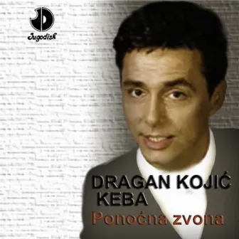 Ponocna zvona by Dragan Kojić Keba