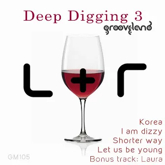 Deep Digging 3 by Luchi & Raizer