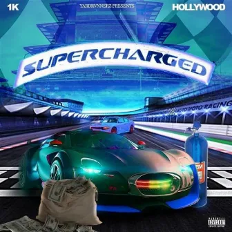 SuperCharged by 1k Hollywood