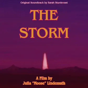 The Storm (Original Motion Picture Soundtrack) by Sarah Sturdevant