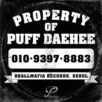 PROPERTY OF PUFF DAEHEE by TUFF DAEHEE