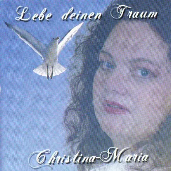 Lebe Deinen Traum by 