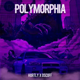 Polymorphia by DSCOFF