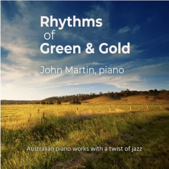 Rhythms of Green and Gold by John Martin