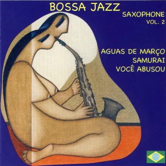 Bossa jazz saxophone, vol. 2 by Plinio De Oliveira