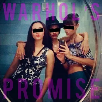 Warhol's Promise by Pop