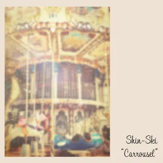 Carrousel by Shin-Ski