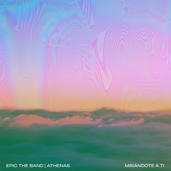 Mirandote a Ti by EPIC the Band