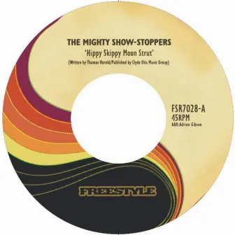 Hippy Skippy Moon Strut / Night of the Wolf by The Mighty Show-stoppers