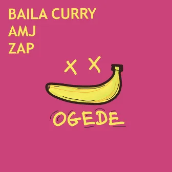 OGEDE by Baila Curry