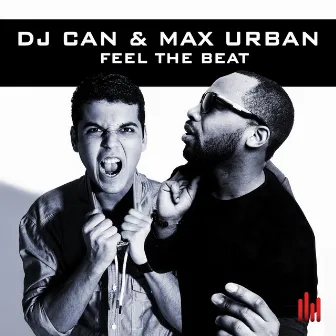 Feel the Beat by DJ Can