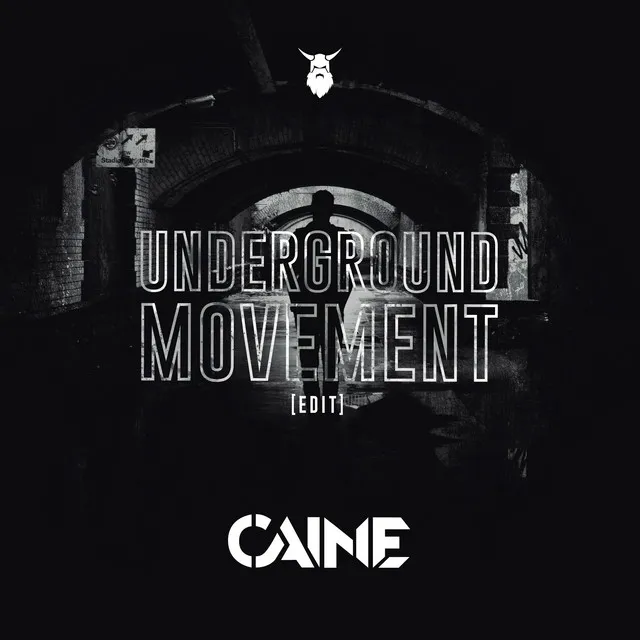 Underground Movement (Edit)