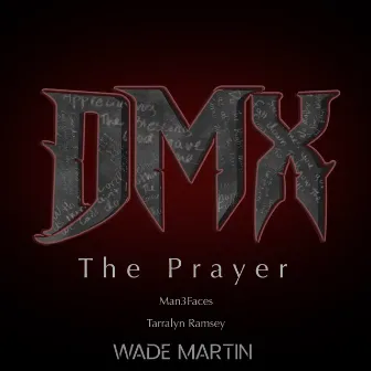 The Prayer by Wade Martin