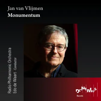 Monumentum by Jan van Vlijmen