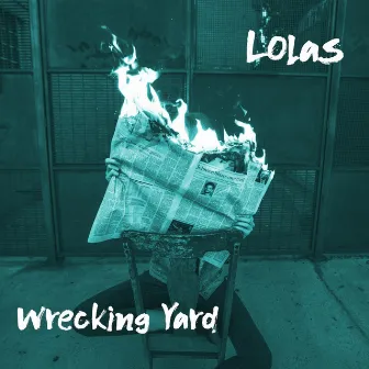 Wrecking Yard by Lolas