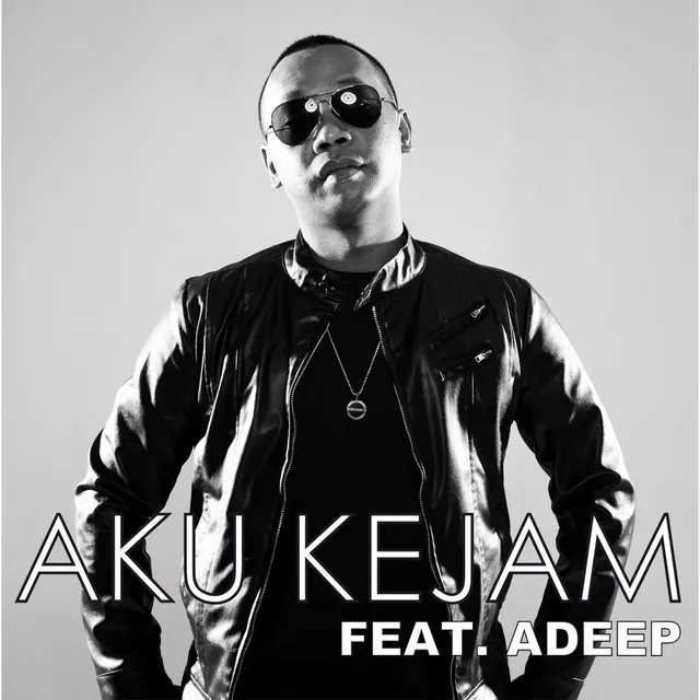 Aku Kejam (feat. Adeep)