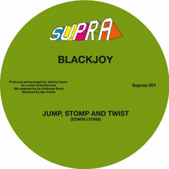 Jump Stomp & Twist by Blackjoy