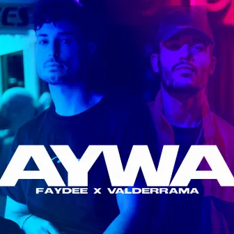 Aywa (feat. Valderrama) by Valderrama