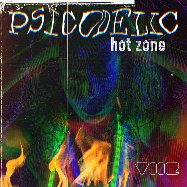 Psicodelic Hot Zone