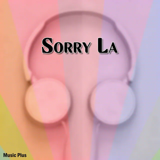 Sorry La