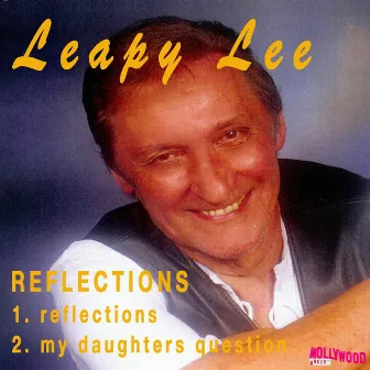 REFLECTIONS by Leapy Lee