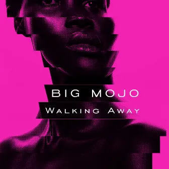 Walking Away by Big Mojo