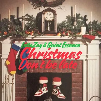 Christmas Don't Be Late by Quint Essence